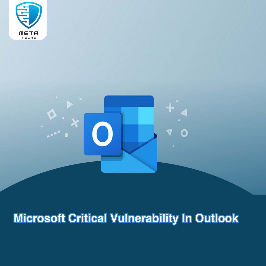 Microsoft Critical Vulnerability In Outlook